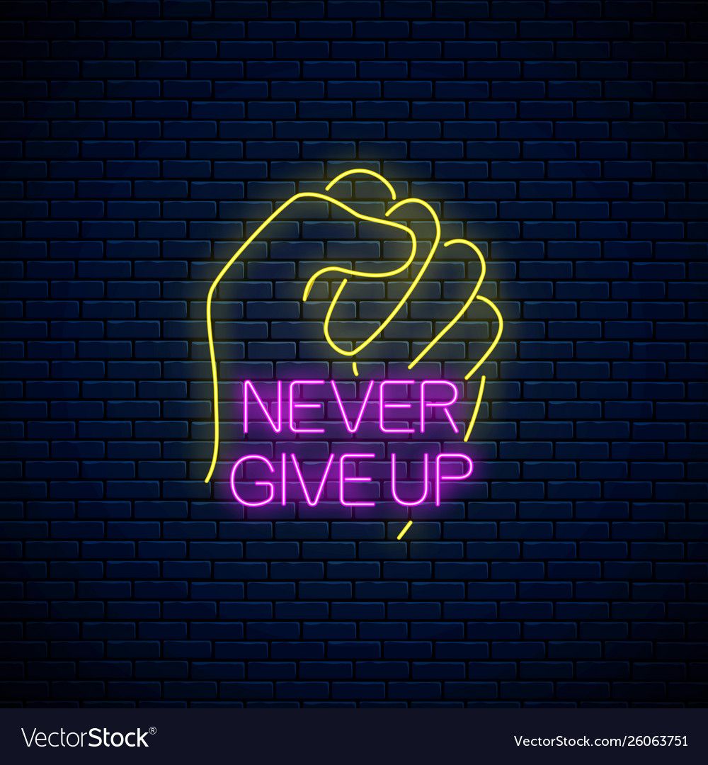 NEVER GIVE UP NEON WALL ART