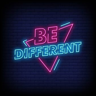 BE DIFFERENT NEON WALL ART