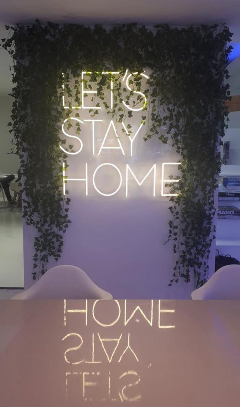 Let's stay home - NEON sign