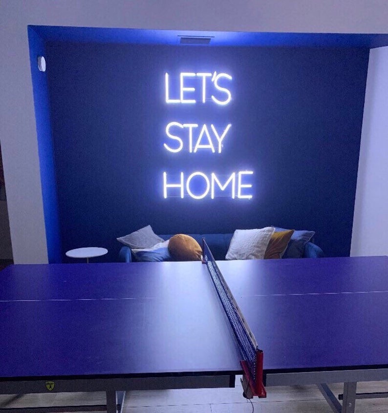 Let's stay home - NEON sign